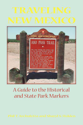 Traveling New Mexico - Phil T Archuletta, Sharyl Holden, Sharyl S Holden