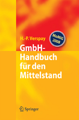 GmbH-Handbuch f&uuml;r den Mittelstand - Heinz-Peter Verspay