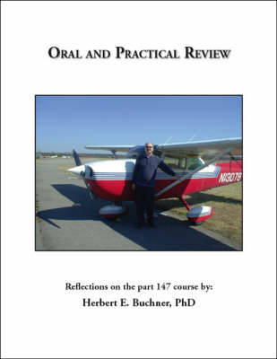 Oral and Practical Review - Herbert E. Buchner
