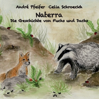 Naterra - Die Geschichte von Fuchs und Dachs