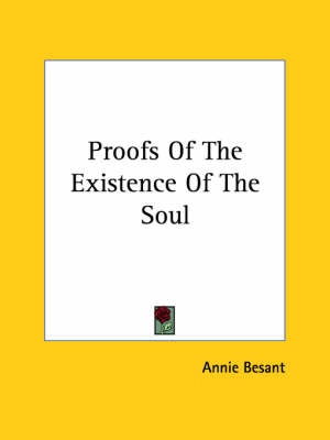 Proofs Of The Existence Of The Soul