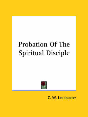 Probation Of The Spiritual Disciple