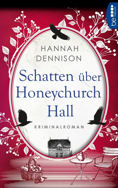 Schatten &uuml;ber Honeychurch Hall - Hannah Dennison