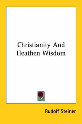 Christianity And Heathen Wisdom