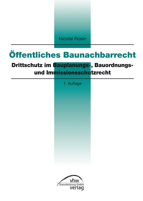 &Ouml;ffentliches Baunachbarrecht - Nicolai Rosin