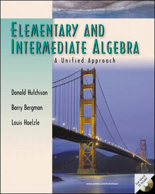 Elementary and Intermediate Algebra -  Hutchison