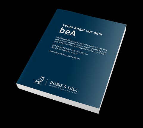 Keine Angst vor dem beA - Hans-Georg Warken, Tobias Warken