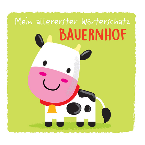 Mein allererster W&ouml;rterschatz - Bauernhof