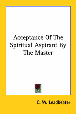 Acceptance Of The Spiritual Aspirant By The Master