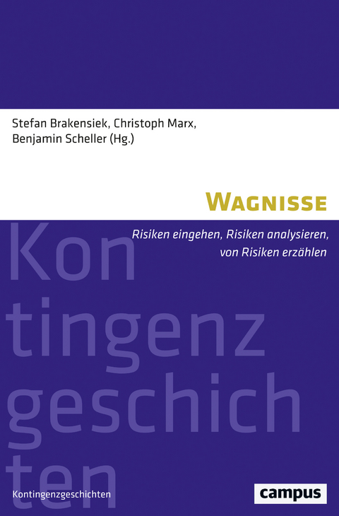 Wagnisse - 