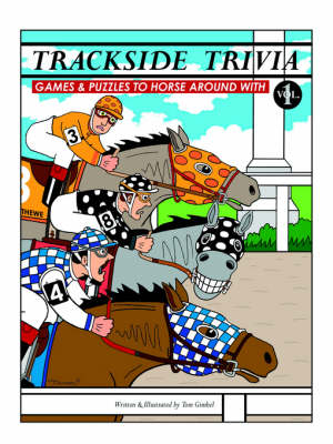 Trackside Trivia - Tom Gimbel