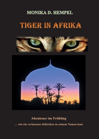 Tiger in Afrika - Abenteuer im Frühling