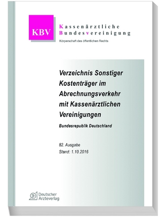 Verzeichnis sonstiger Kostenträger im Abrechnungsverkehr mit Kassenärztlichen Vereinigungen