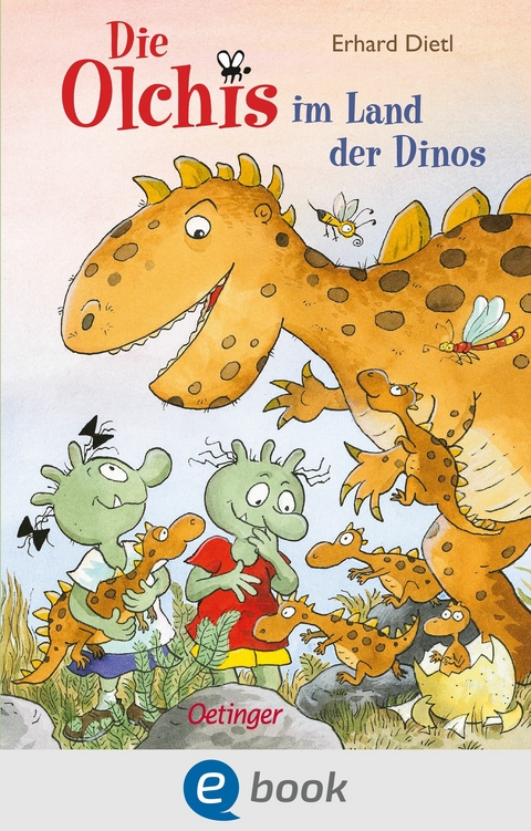 Die Olchis im Land der Dinos - Erhard Dietl, Barbara Iland-Olschewski