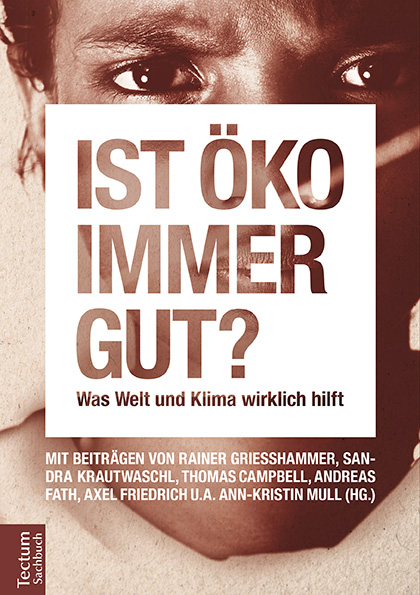 Ist &ouml;ko immer gut? - 
