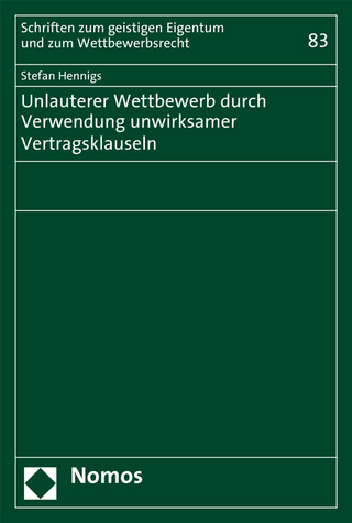 Unlauterer Wettbewerb durch Verwendung unwirksamer Vertragsklauseln