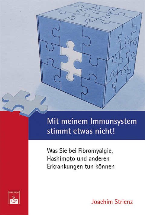 Mit meinem Immunsystem stimmt etwas nicht! - Joachim Strienz