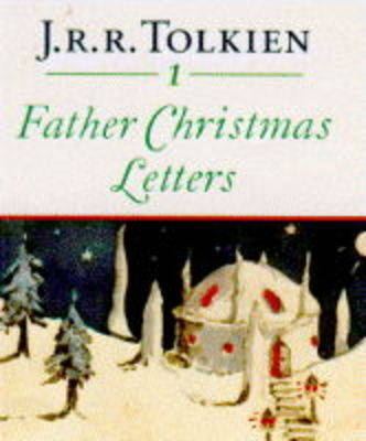 Father Christmas Letters - J. R. R. Tolkien
