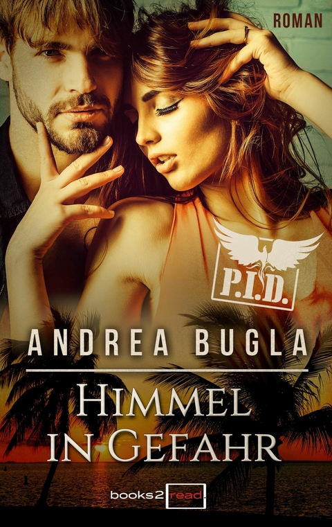 P.I.D. 5 - Himmel in Gefahr - Andrea Bugla