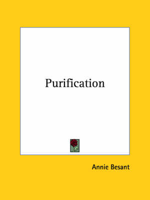 Purification - Annie Wood Besant