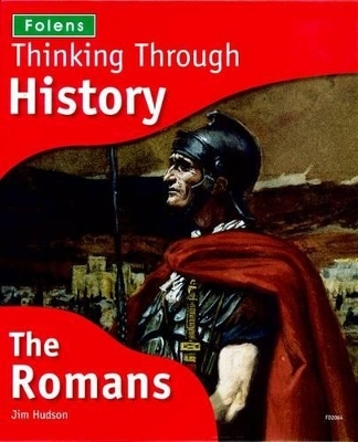 Thinking Through History + CD-ROMs: The Romans - Jim Hudson