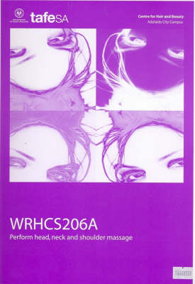 Perform Head, Neck and Shoulder Massage