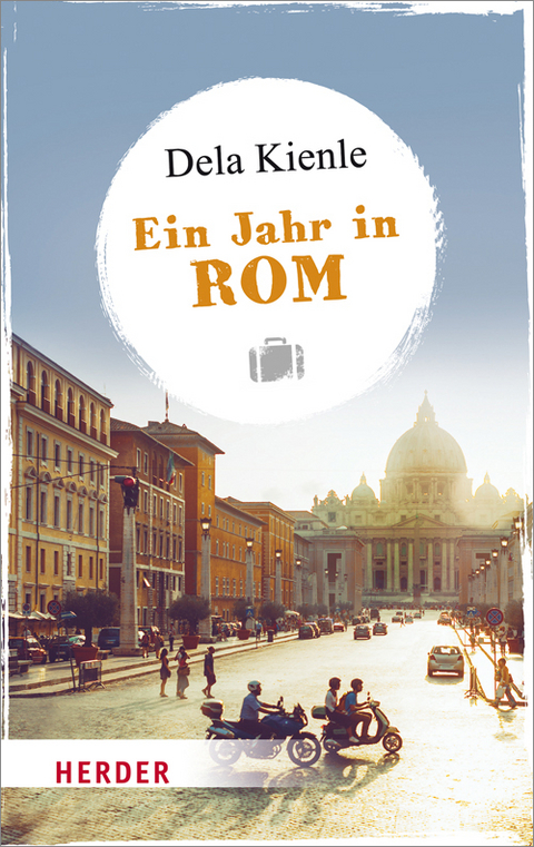 Ein Jahr in Rom - Dela Kienle