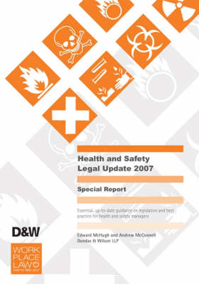 Health and Safety Legal Update - Edward McHugh, Andrew McConnell,  Dundas And Wilson LLP