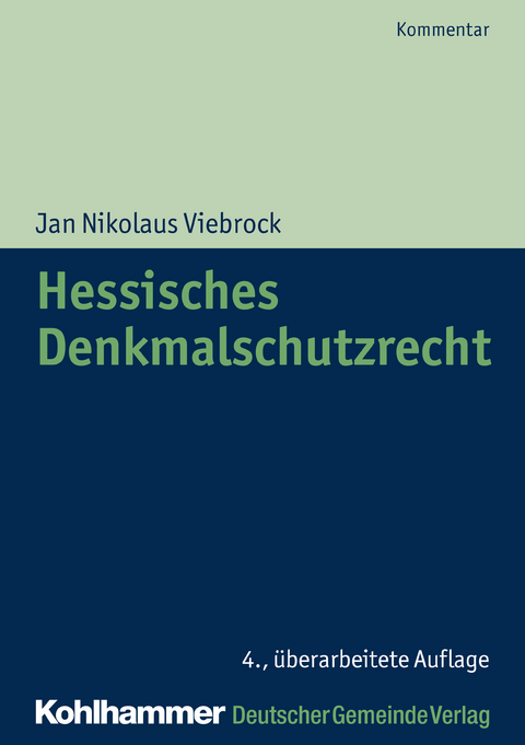 Hessisches Denkmalschutzrecht - Tomas Boennecken, Till Kemper