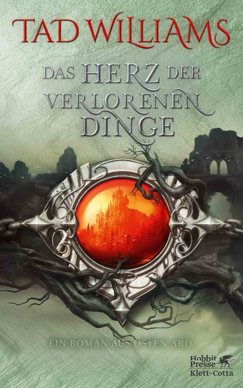 Das Herz der verlorenen Dinge - Tad Williams