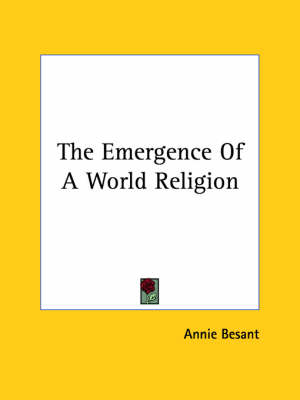 The Emergence Of A World Religion