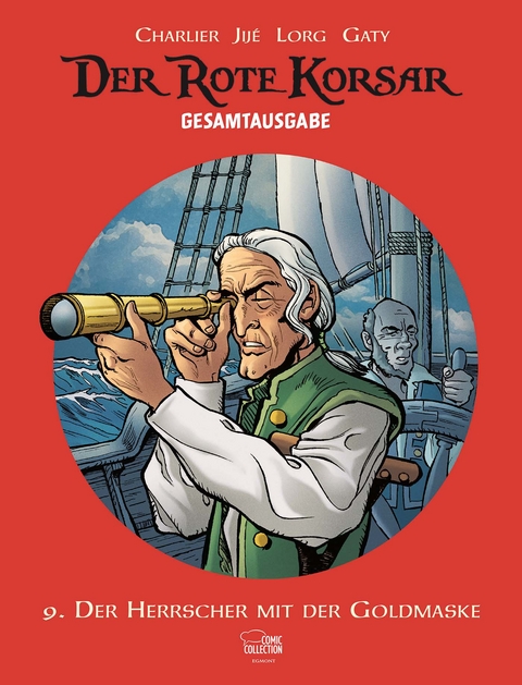 Der Rote Korsar Gesamtausgabe 09 - Jean-Michel Charlier, Christian Gaty,  Jij&eacute;,  Lorg