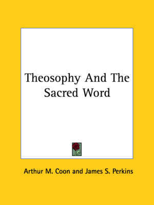 Theosophy And The Sacred Word