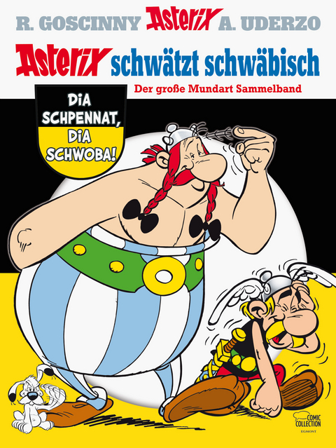 Asterix schw&auml;tzt schw&auml;bisch - Albert Uderzo, Ren&eacute; Goscinny
