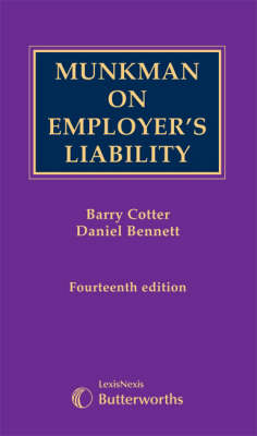 Munkman on Employer's Liability - Barry Cotter, Daniel Bennett
