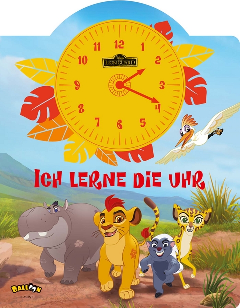 Die Garde der L&ouml;wen - Ich lerne die Uhr -  DISNEY