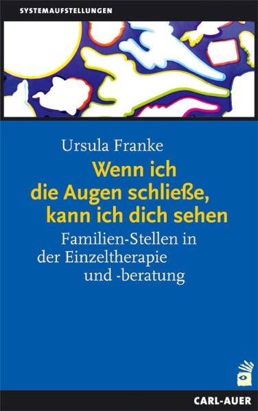 Wenn ich die Augen schlie&szlig;e, kann ich dich sehen - Ursula Franke