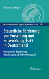 Steuerliche F&ouml;rderung von Forschung und Entwicklung (FuE) in Deutschland - Christoph Spengel