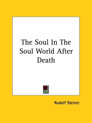 The Soul In The Soul World After Death