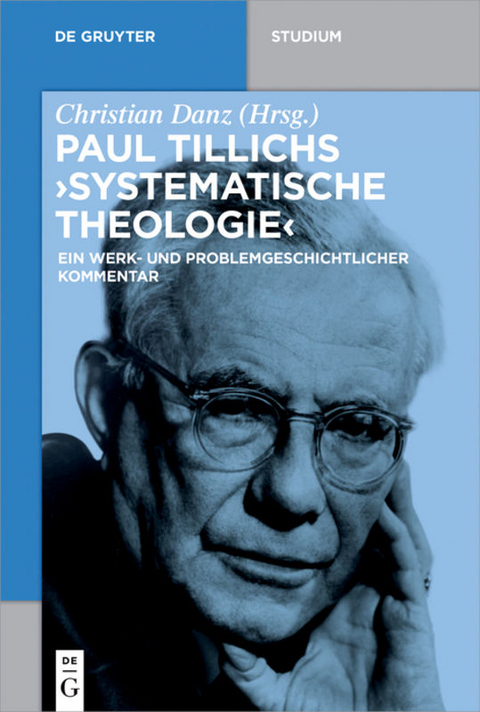 Paul Tillichs "Systematische Theologie" - 