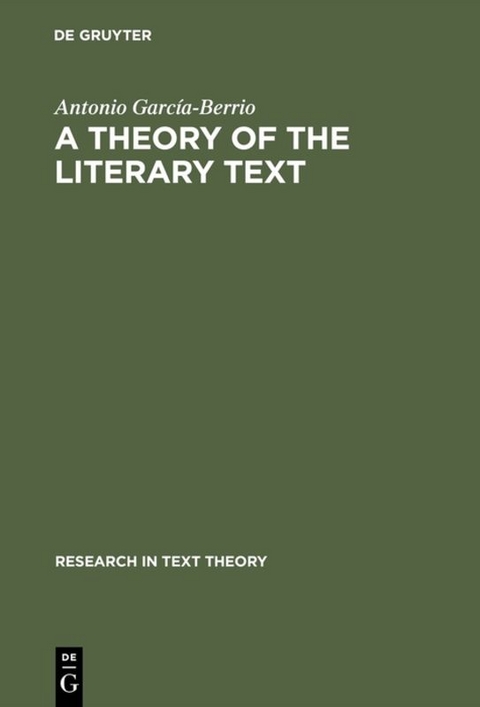 A Theory of the Literary Text - Antonio García-Berrio
