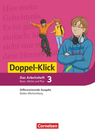 Doppel-Klick - Das Sprach- und Lesebuch - Differenzierende Ausgabe Baden-Württemberg - Band 3: 7. Schuljahr