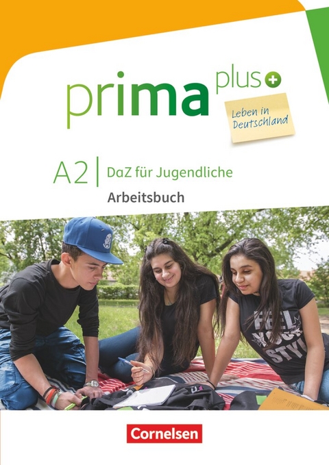 Prima plus - Leben in Deutschland - DaZ f&uuml;r Jugendliche - A2 - Friederike Jin, Lutz Rohrmann