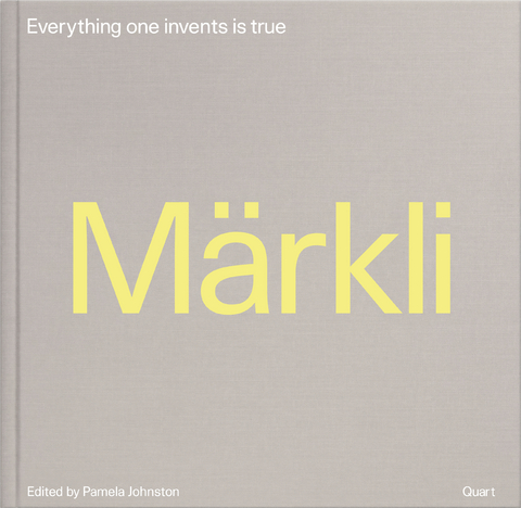 Peter Märkli – Everything one invents is true - 