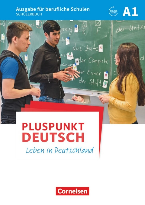 Pluspunkt Deutsch - Leben in Deutschland - Ausgabe für berufliche Schulen - A1 - Evangelia Karagiannakis
