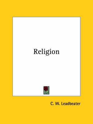 Religion - C W Leadbeater