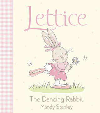Lettice The Dancing Rabbit