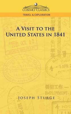 A Visit to the United States in 1841