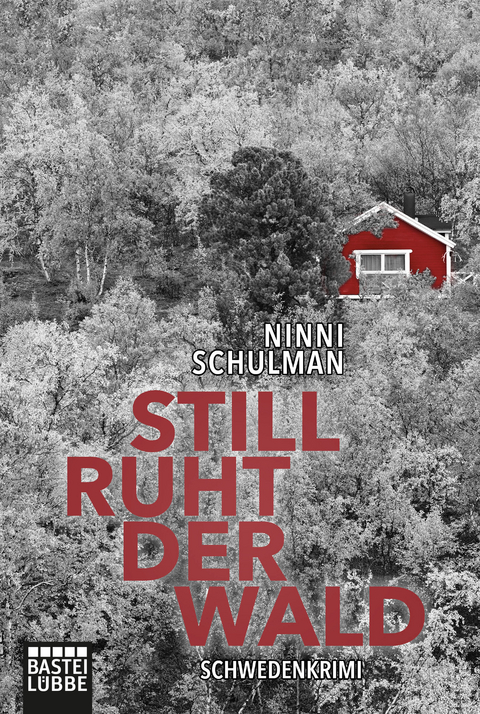 Still ruht der Wald - Ninni Schulman