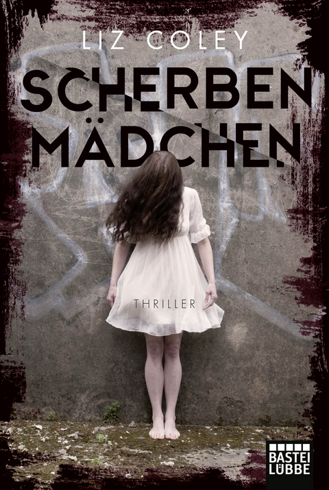 Scherbenm&auml;dchen - Liz Coley